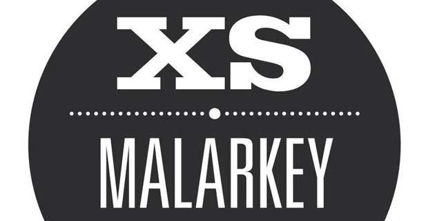 XS Malarkey